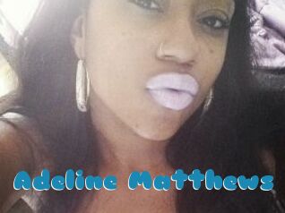 Adeline_Matthews