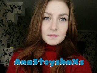 AnaSteyshaXs