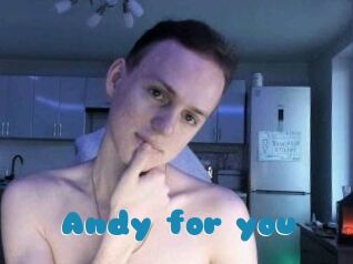 Andy_for_you