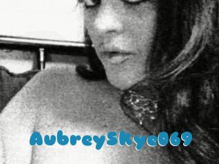 AubreySkye069