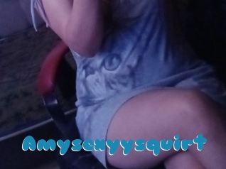 Amysexyysquirt