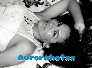 Aurorahotxx