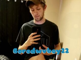 Boredwvboy22