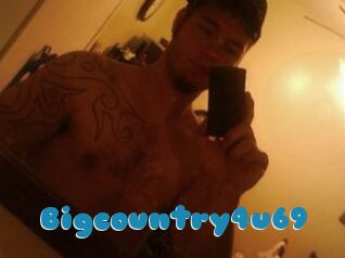 Bigcountry4u69