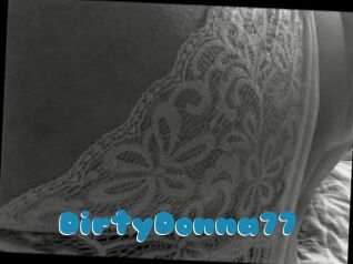 DirtyDonna77 Erotik Chat