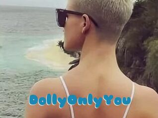 DollyOnlyYou