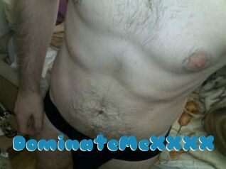 DominateMeXXXX