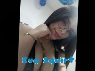 Eva_Squirt