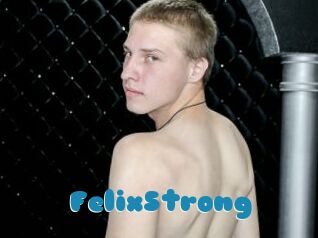 FelixStrong