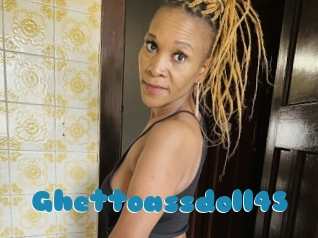 Ghettoassdoll45