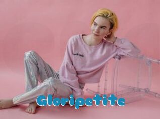 Gloripetite