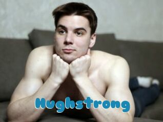 Hughstrong