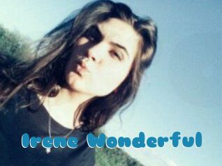 Irene_Wonderful