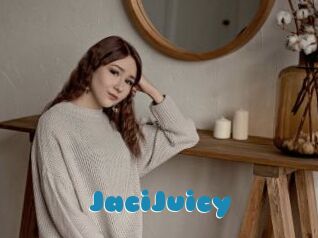 JaciJuicy