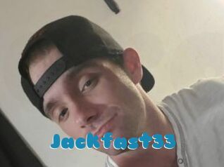 Jackfast33