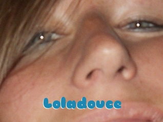 Loladouce