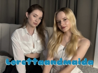 lorettaandmaida Erotik Chat