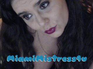 MiamiMistress4u