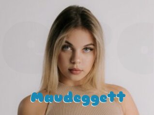 Maudeggett