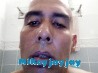 Mikeyjayjay