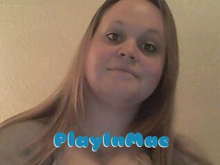 PlayInMae