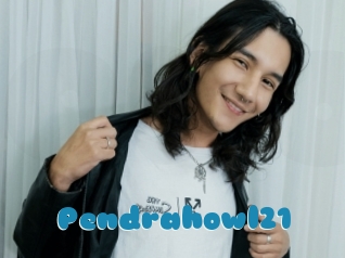 Pendrahowl21