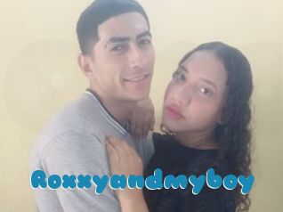 Roxxyandmyboy