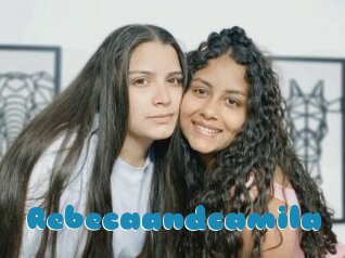 Rebecaandcamila