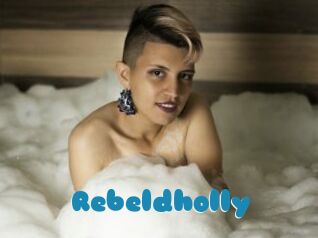 Rebeldholly