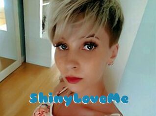 ShinyLoveMe