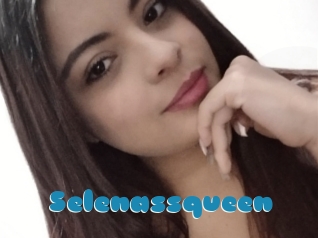 Selenassqueen
