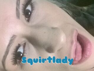 Squirtlady