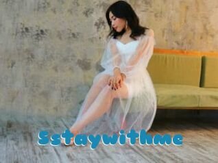 Sstaywithme