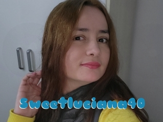 Sweetluciana40