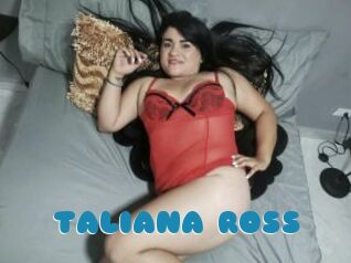 TALIANA_ROSS