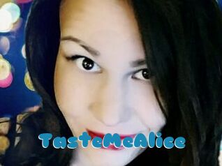 TasteMeAlice