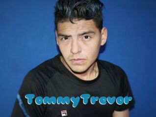 TommyTrevor