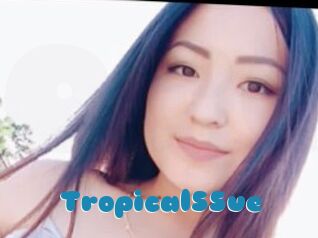 TropicalSSue