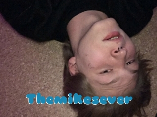 Themikesever