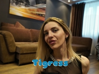 Tigress