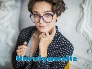 Unrulyamelie