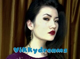 Vikkydreams