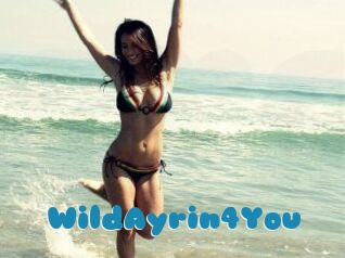 WildAyrin4You