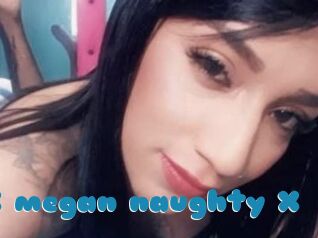 X_megan_naughty_X