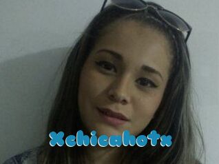 Xchicahotx