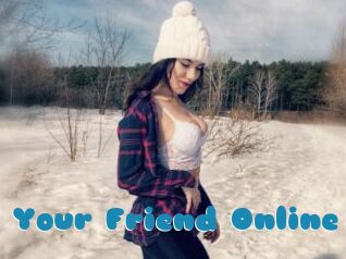 Your_Friend_Online